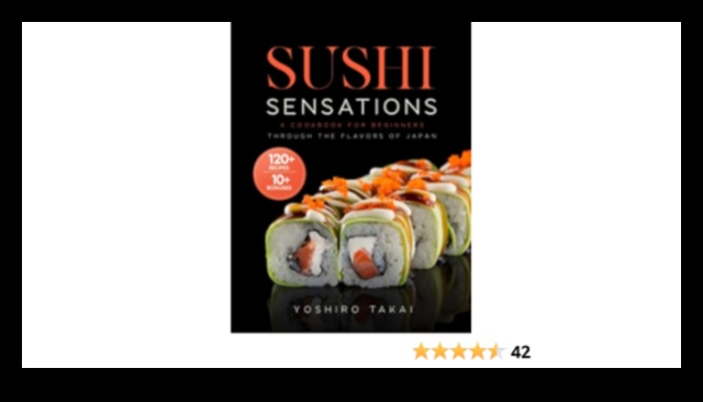 Sushi Sensations: Japon Başyapıtlarının Yaratılması